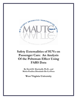 Safety Externalities of Suvs on Passenger Cars: an Analysis of the Peltzman Effect Using FARS Data