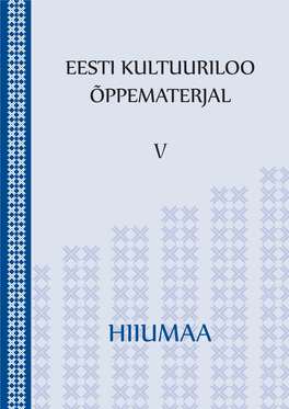 Hiiumaa Eesti Kultuuriloo Õppematerjal