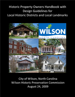 Historic Property Owners Handbook with Design Guidelines for Local Historic Districts and Local Landmarks