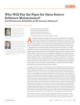 Who Will Pay the Piper for Open Source Software Maintenance? Can We Increase Reliability As We Increase Reliance?