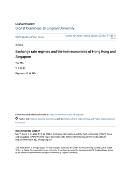 Exchange Rate Regimes and the Twin Economies of Hong Kong and Singapore