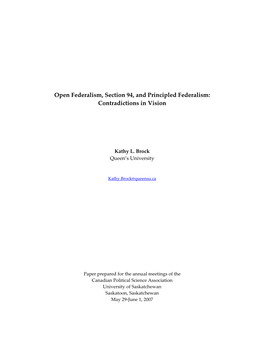 Open Federalism, Fiscal Imbalance and Section 94: Contradictions in Vision