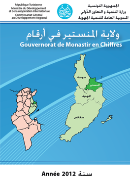 Monastir, Mahdia Et Sfax), Alors Que Le Reste Des Gouvernorats Sont Du Ressort Des Office De Développement Régional Du Nord-Ouest, Du Centre-Ouest Et Du Sud