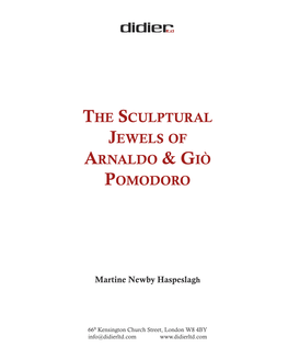 The Sculptural Jewels of Arnaldo & Giò Pomodoro