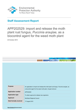 Import and Release the Moth Plant Rust Fungus, Puccinia Araujiae, As a Biocontrol Agent for the Weed Moth Plant