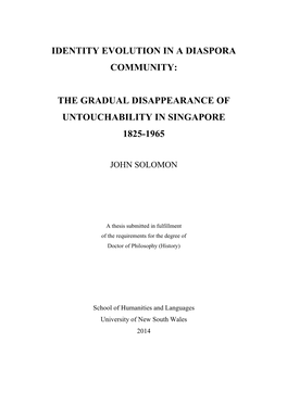 The Gradual Disappearance of Untouchability in Singapore 1825-1965