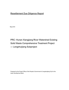 Hunan Xiangjiang River Watershed Existing Solid Waste Comprehensive Treatment Project --- Lengshuijiang Subproject