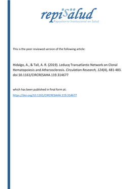 (2019). Leducq Transatlantic Network on Clonal Hematopoiesis and Atherosclerosis