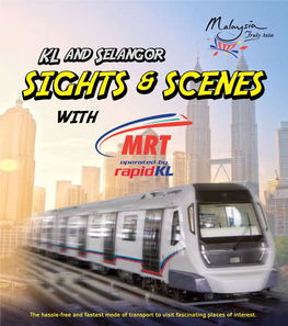 KL and Selangor SIGHTSSIGHTS && SCENESSCENES With