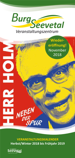 Wieder- Eröffnung! November 2018