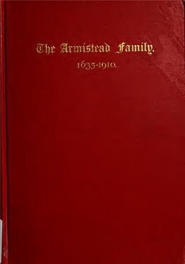 The Armistead Family, 1635-1910