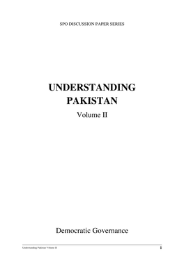 UNDERSTANDING PAKISTAN Volume II