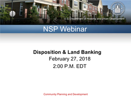 NSP Webinar: Disposition and Land Banking Presentation Slides