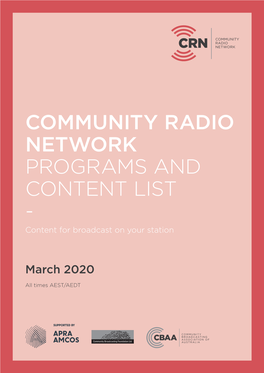 COMMUNITY RADIO NETWORK PROGRAMS and CONTENT LIST - Content for Broadcast on Your Station