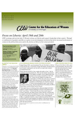 Focus on Liberia: April 19Th and 20Th CEW Is Joining with Sev E Ral Other U-M Units to Focus on Liberia and Women's Leadership in That Country