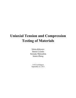 Uniaxial Tension and Compression Testing of Materials