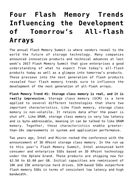 Four Flash Memory Trends Influencing the Development of Tomorrow&