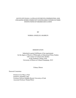 Gente Estudiada: Latina/O Students Confronting and Engaging Home/Community Knowledge Within/Outside Institutions of Higher Education