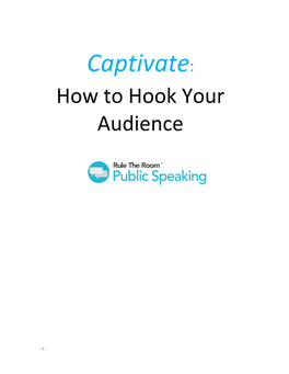 Captivate: How to Hook Your Audience