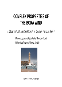 Complex Properties of the Bora Wind