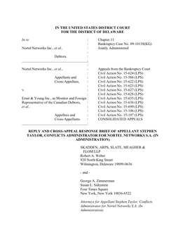 Chapter 11 : Bankruptcy Case No. 09-10138(KG) Nortel Networks Inc., Et Al., : Jointly Administered : Debtors