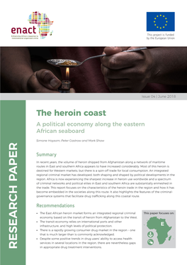 The Heroin Coast a Political Economy Along the Eastern African Seaboard
