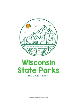 Crazy Camping Girl FREE Wisconsin State Parks Bucket Listdownload