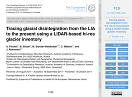 Tracing Glacial Disintegration from the LIA to the Present Using a LIDAR-Based Glacier Inventory