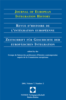 Journal of European Integration History Revue D