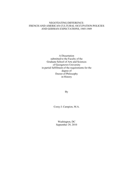 FRENCH and AMERICAN CULTURAL OCCUPATION POLICIES and GERMAN EXPECTATIONS, 1945-1949 a Dissertation