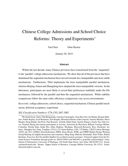 Chinese College Admissions and School Choice Reforms: Theory and Experiments∗