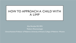 How to Approach a Child with a Limp