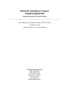 Edwin B. Jourdain Jr. Papers 5162012.EBJJP.DW Finding Aid Prepared by Dustin Witsman