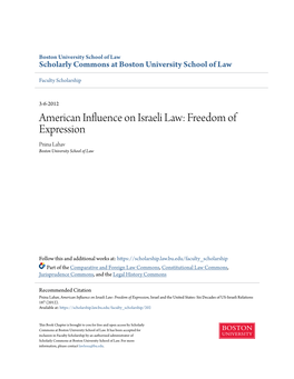 American Influence on Israeli Law: Freedom of Expression Pnina Lahav Boston University School of Law