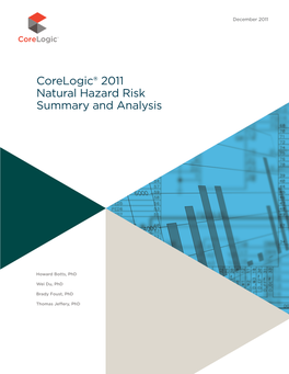 Corelogic® 2011 Natural Hazard Risk Summary and Analysis