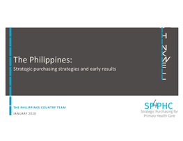 The Philippines: Strategic Purchasing Strategies and Early Results