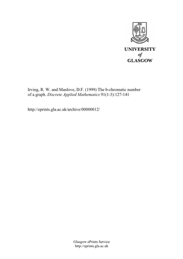 Irving, R. W. and Manlove, D.F. (1999) the B-Chromatic Number of a Graph