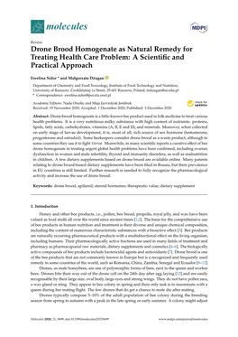 Drone Brood Homogenate As Natural Remedy for Treating Health Care Problem: a Scientiﬁc and Practical Approach