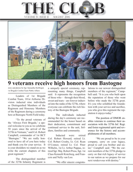 9 Veterans Receive High Honors from Bastogne Story and Photos by Sgt