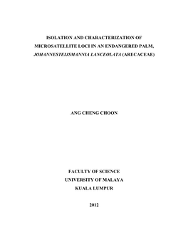 Isolation and Characterization of Microsatellite Loci in an Endangered Palm, Johannesteijsmannia Lanceolata (Arecaceae)