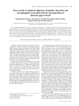 New Records of Calyptrate Dipterans (Fanniidae, Muscidae and Sarcophagidae) Associated with the Decomposition of Domestic Pigs in Brazil