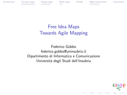 Free Idea Maps Towards Agile Mapping