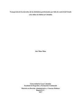 Transgresión De Los Derechos De Los Futbolistas Profesionales Por Falta De Control Del Estado a Los Clubes De Fútbol En Colombia