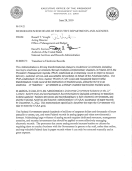 June 28, 2019 M-19-21 MEMORANDUM for HEADS of EXECUTIVE DEPARTMENTS and AGENCIES FROM: SUBJECT: Russell T. Vought Acting Directo