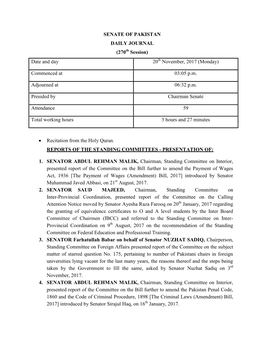 SENATE of PAKISTAN DAILY JOURNAL (270 Session) Date and Day 20 November, 2017 (Monday) Commenced at 03:05 P.M. Adjourned at 06:3