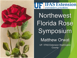 Northewest Florida Rose Symposium