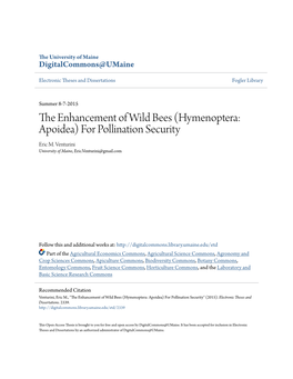 The Enhancement of Wild Bees (Hymenoptera: Apoidea) For