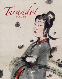 Turandot Program Cover.Indd 1 11/2/2017 4:19:31 PM LYRIC OPERA of CHICAGO Table of Contents REED HUMMELL/NASHVILLE OPERA