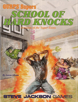 GURPS Classic Supers: School of Hard Knocks