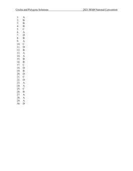 Circles and Polygons Solutions 2021 MA National Convention 1. a 2. B